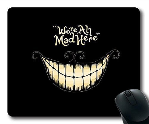 [Australia - AusPower] - Eeejumpe We're All Mad Here Design Regular Computer Mouse Pad 