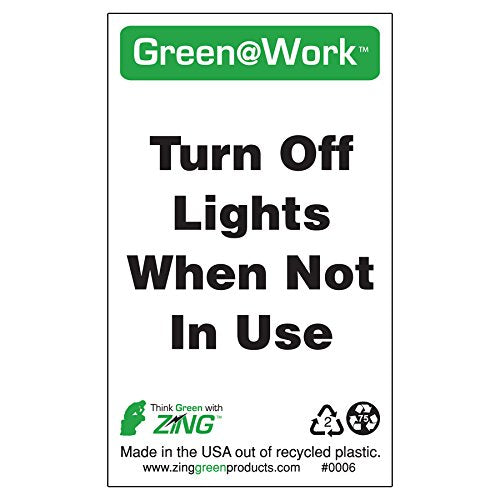 [Australia - AusPower] - ZING 0006 Green at Work Sign, Turn Off Lights When Not in Use, 5Hx3W, Recycled Plastic 5" x 3" 
