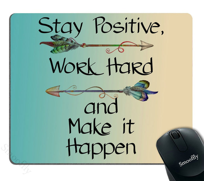 [Australia - AusPower] - Smooffly Gaming Mouse Pad Custom,Stay Positive Work Hard and Make It Happen Motivational Sign Inspirational Quote Mouse Pad Motivational Quotes for Work SM-12 