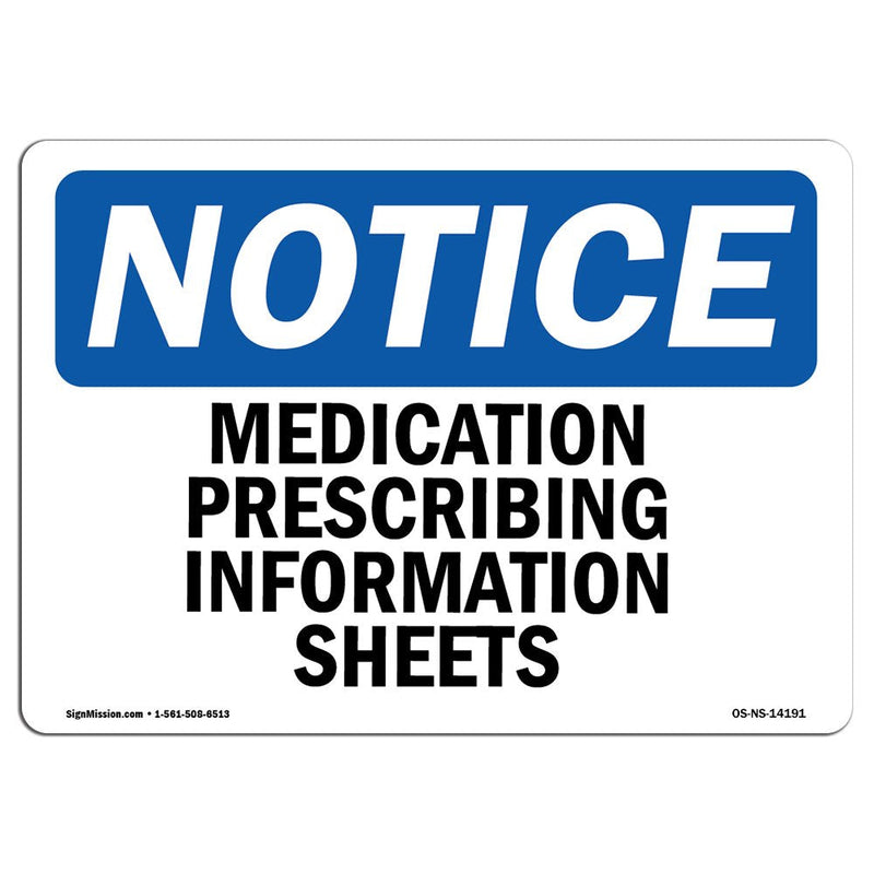 [Australia - AusPower] - OSHA Notice Signs - Medication Prescribing Information Sheets | Vinyl Label Decal | Protect Your Business, Work Site, Warehouse |  Made in The USA 24" X 18" Decal 