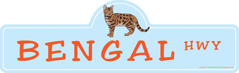[Australia - AusPower] - Bengal Street Sign | Indoor/Outdoor | Dog Lover Funny Home Décor for Garages, Living Rooms, Bedroom, Offices | SignMission personalized gift | 18" Wide Plastic Sign 