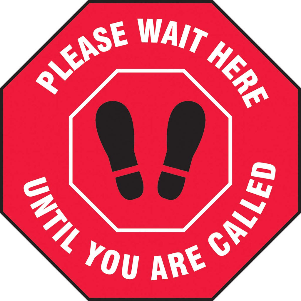 [Australia - AusPower] - Accuform Octagonal Social Distancing Floor Sign"Please Wait Here Until You are Called", 12" Diameter, MFS334 12" 