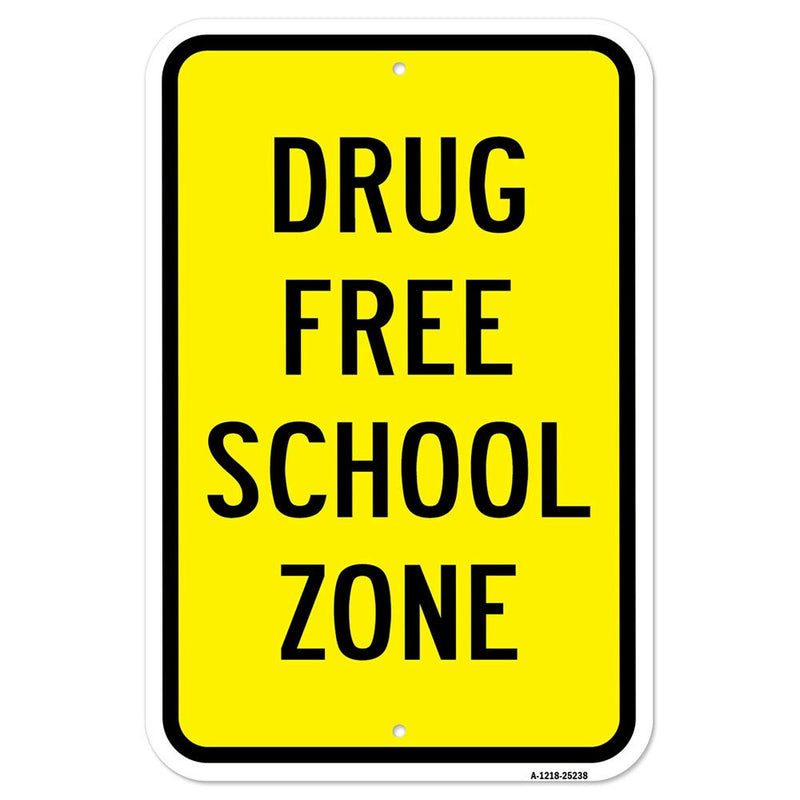 [Australia - AusPower] - Drug Free School Zone 1 | 12" X 18" Heavy-Gauge Aluminum Rust Proof Parking Sign | Protect Your Business & Municipality | Made in The USA 