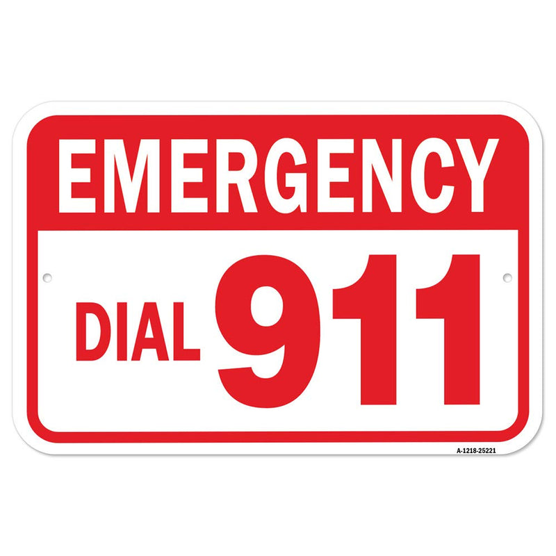 [Australia - AusPower] - Emergency Dial 911 | 12" X 18" Heavy-Gauge Aluminum Rust Proof Parking Sign | Protect Your Business & Municipality | Made in The USA 