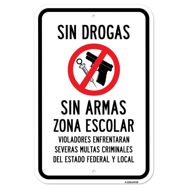 [Australia - AusPower] - Sin Drogas Sin Armas Zona Escolar Violadores Enfre | 12" X 18" Heavy-Gauge Aluminum Rust Proof Parking Sign | Protect Your Business & Municipality | Made in The USA 