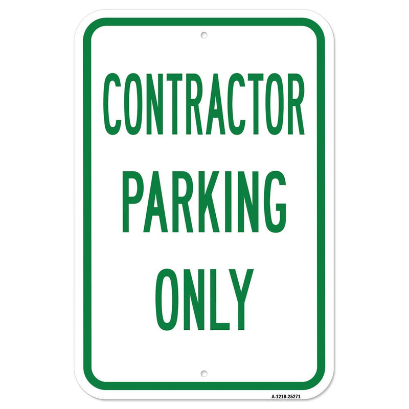 [Australia - AusPower] - Contractor Parking Only | 12" X 18" Heavy-Gauge Aluminum Rust Proof Parking Sign | Protect Your Business & Municipality | Made in The USA 