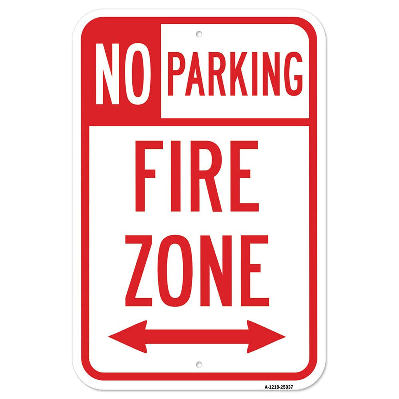 [Australia - AusPower] - No Parking Fire Zone with Double Arrow 1 | 12" X 18" Heavy-Gauge Aluminum Rust Proof Parking Sign | Protect Your Business & Municipality | Made in The USA 