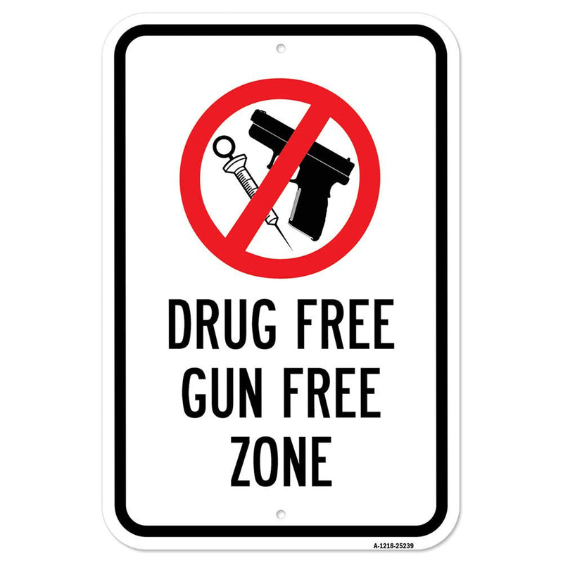 [Australia - AusPower] - Drug Free Gun Free Zone | 12" X 18" Heavy-Gauge Aluminum Rust Proof Parking Sign | Protect Your Business & Municipality | Made in The USA 