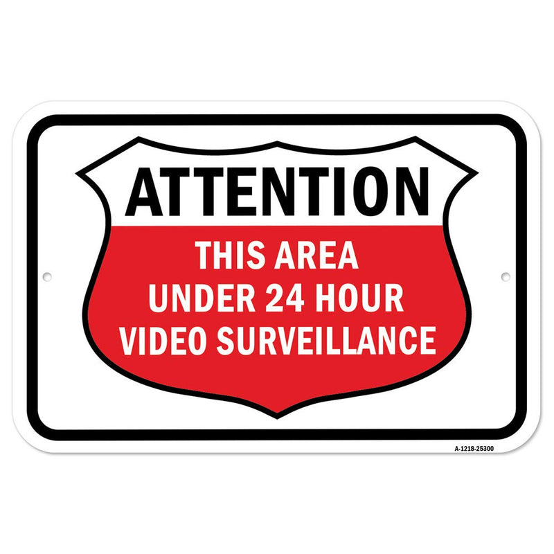 [Australia - AusPower] - Area Under 24 Hour Video Surveillance | 12" X 18" Heavy-Gauge Aluminum Rust Proof Parking Sign | Protect Your Business & Municipality | Made in The USA 