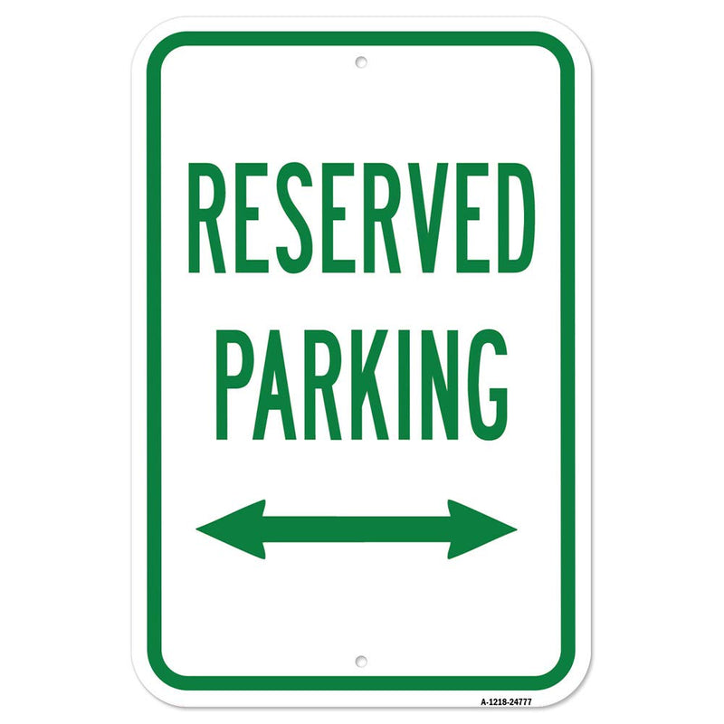 [Australia - AusPower] - Reserved Parking with Double Arrow | 12" X 18" Heavy-Gauge Aluminum Rust Proof Parking Sign | Protect Your Business & Municipality | Made in The USA 