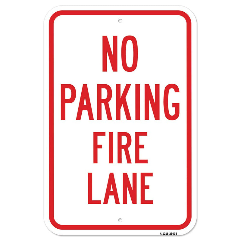 [Australia - AusPower] - No Parking Fire Lane | 12" X 18" Heavy-Gauge Aluminum Rust Proof Parking Sign | Protect Your Business & Municipality | Made in The USA 