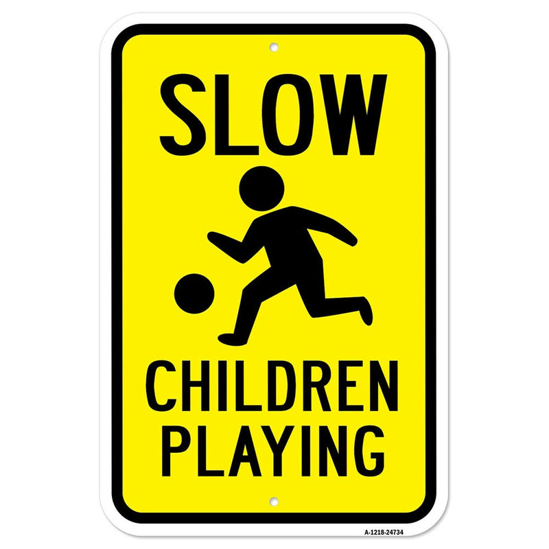 [Australia - AusPower] - Slow Children Playing | 12" X 18" Heavy-Gauge Aluminum Rust Proof Parking Sign | Protect Your Business & Municipality | Made in The USA 