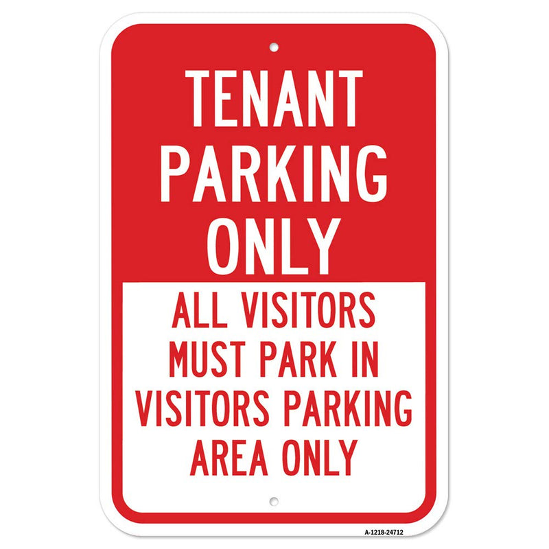 [Australia - AusPower] - Tenant Parking Only All Visitors Must Park in Visi | 12" X 18" Heavy-Gauge Aluminum Rust Proof Parking Sign | Protect Your Business & Municipality | Made in The USA 