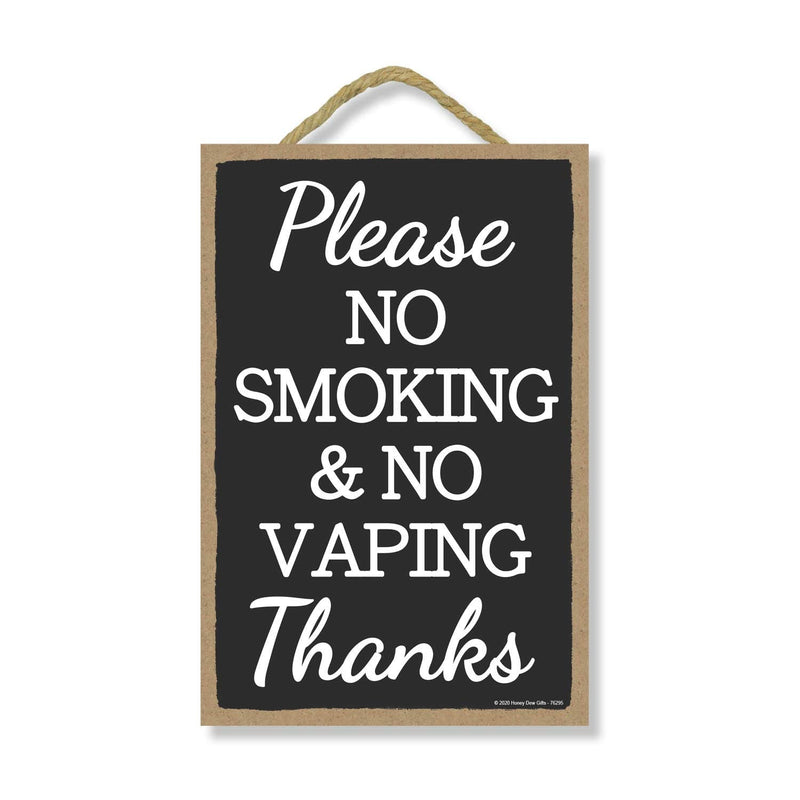 [Australia - AusPower] - Honey Dew Gifts, Please No Smoking & No Vaping, Rules Sign for Rental Properties, Vacation Home Signs, Visitors Sign, 7 Inches by 10.5 Inches 