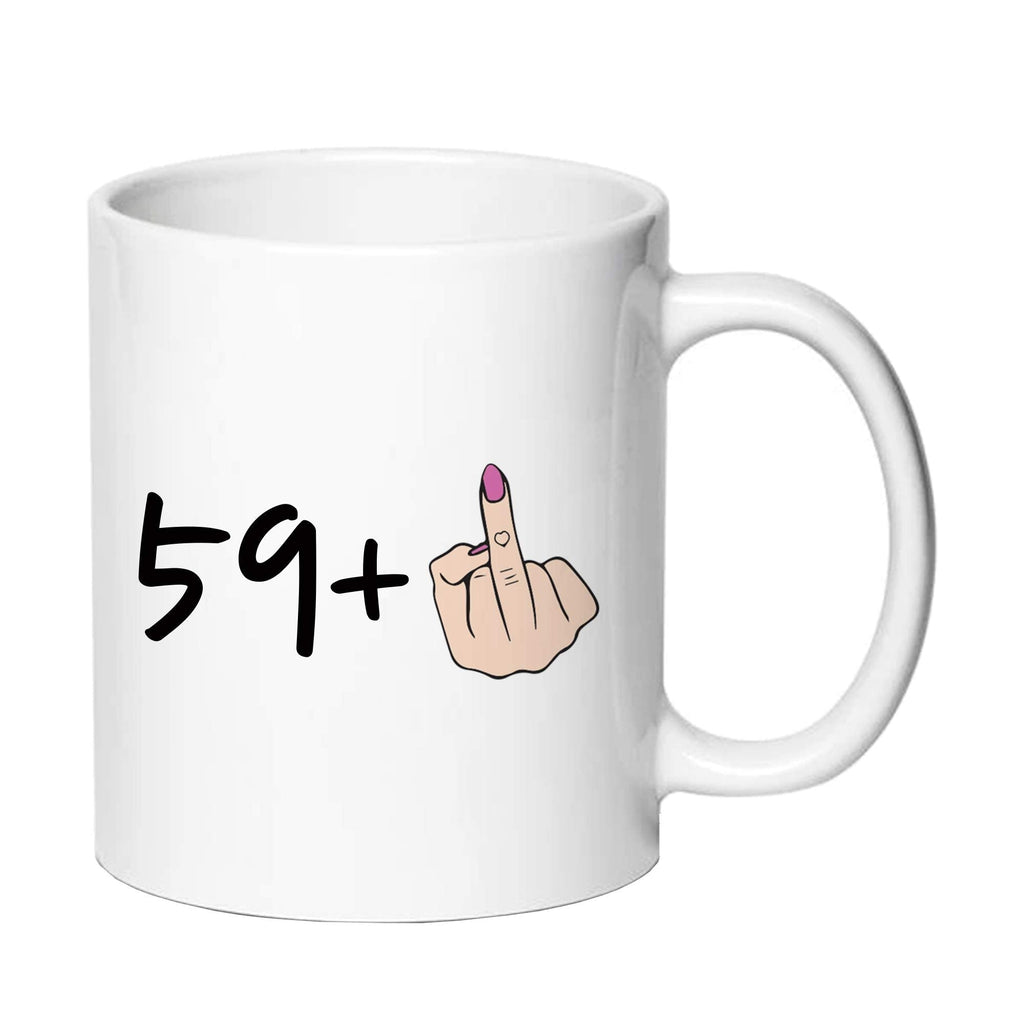 [Australia - AusPower] - I Am 59 Plus 1 Middle Finger Equals 60 Birthday Coffee Mugs - Novelty Ceramic Coffee Mug Tea Cup White 60th Birthday Gifts for Women Gift Ideas 