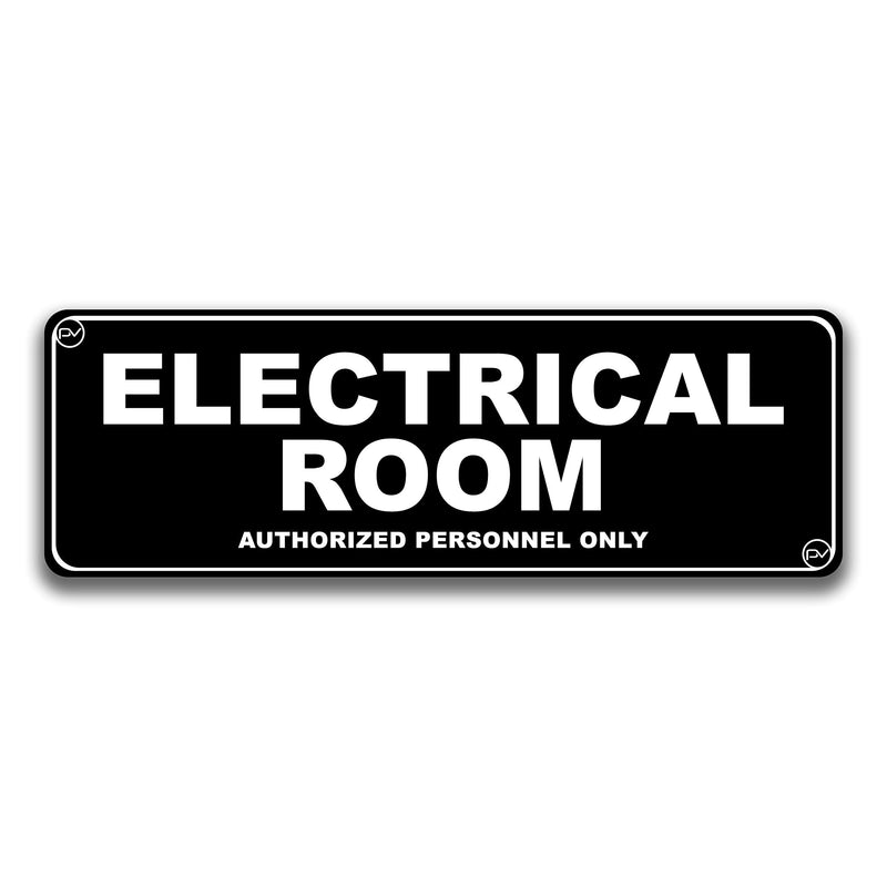 [Australia - AusPower] - Sign for Door, Authorized Personnel Only in Acrylic Plastic, Black and White, Rounded Corners, Durable, Long Lasting with Double Sided Tape in the Back - 3" x 9" (Electrical Room) Electrical Room 