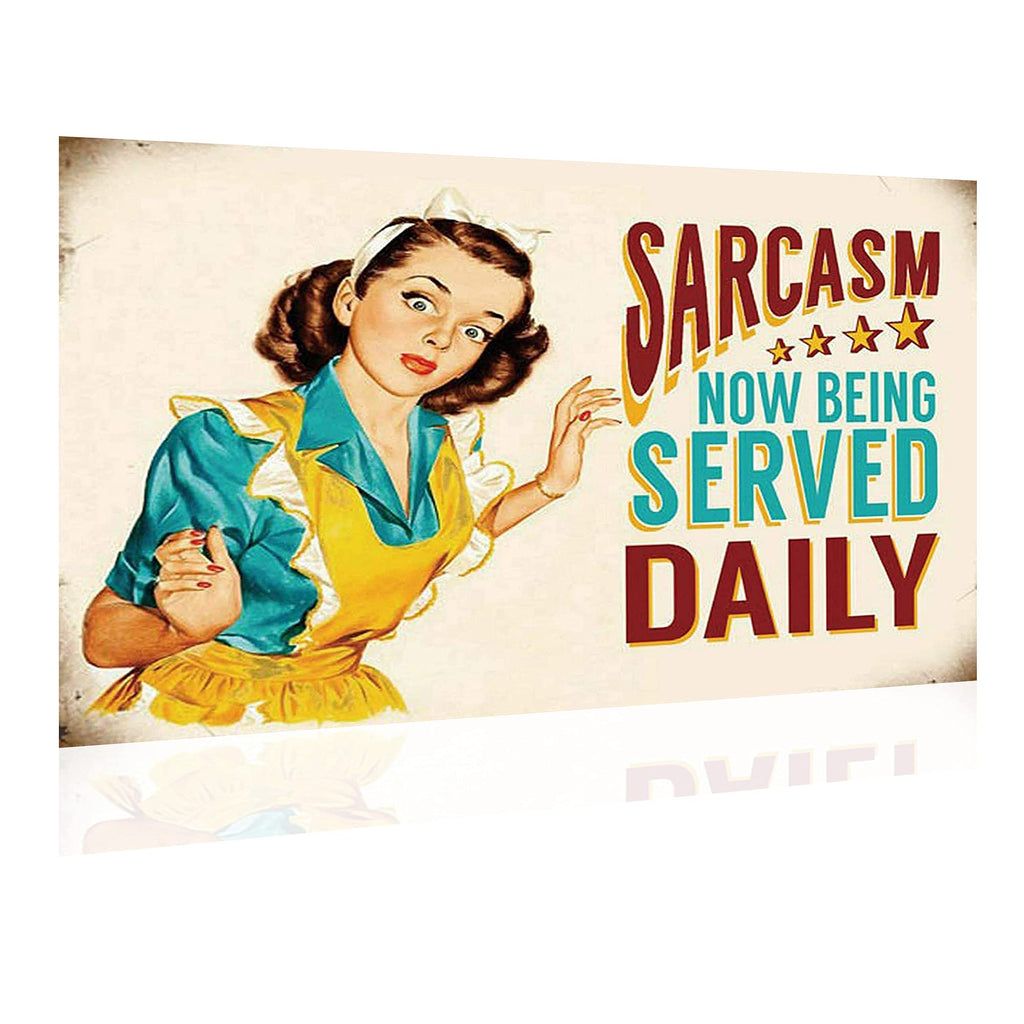 [Australia - AusPower] - Retro Metal Tin Sign Wall Decor - Sarcasm Now Being Served Daily Sign for Plaque Poster Cafe Home Bar Coffee Wall Art Gift 