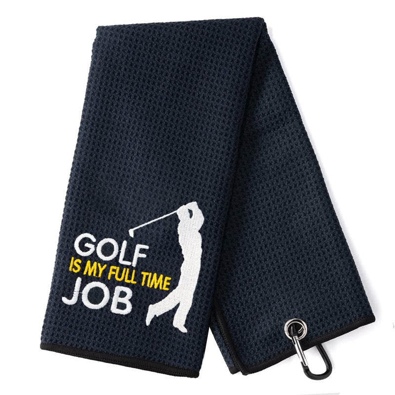 [Australia - AusPower] - DYJYBMY Golfing is My Full Time Job Golf Towel, Embroidered Golf Towels for Golf Bags with Clip, Golf Gifts for Men Women, Birthday Gifts for Golf Fan, Retirement Gifts 