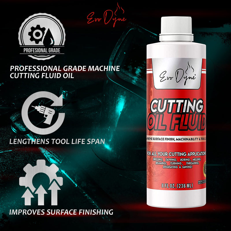 [Australia - AusPower] - Cutting Oil, Cutting Fluid 8-OZ, Made in The USA | Cutting Oil for Drilling, Tapping, Milling | Professional Grade Fluid Oil - Machine Cutting Fluid, Safe on Metal & Glass by Evo Dyne 1-Pack 
